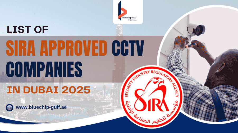 SIRA Approved CCTV Companies in dubai