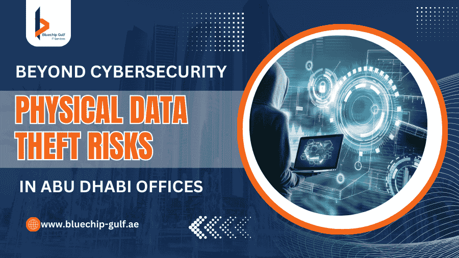 Physical Data Theft in Abu Dhabi