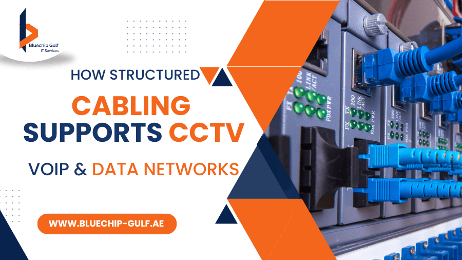 Structured Cabling Supports CCTV, VoIP