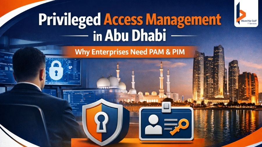 Privileged Access Management In Abu Dhabi – Why Enterprises Need PAM & PIM